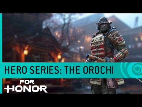 For Honor Trailer: The Orochi (Samurai Gameplay) - Hero Series #4 [US] - UCBMvc6jvuTxH6TNo9ThpYjg