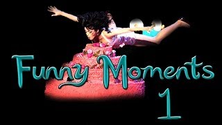 Funny moments (part 1)