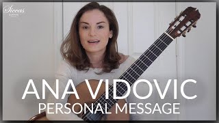 Ana Vidovic - Personal message to all Classical Guitar fans & "Tears in Heaven" by Eric Clapton