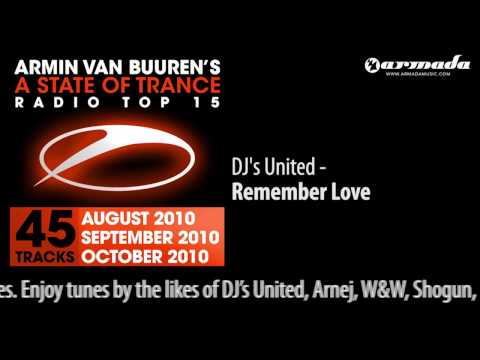 DJ's United - Remember Love  (A State Of Trance Top 15 Preview) - UCGZXYc32ri4D0gSLPf2pZXQ