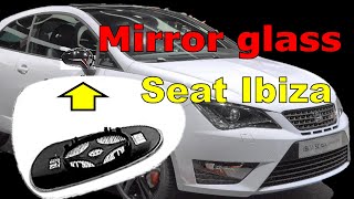 Smontaggio specchio esterno SEAT IBIZA 4