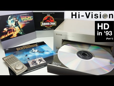Hi-Vision Laserdisc - HD in ‘93 (Part 1) - UC5I2hjZYiW9gZPVkvzM8_Cw