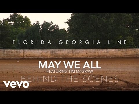 Florida Georgia Line - May We All (Behind The Scenes) ft. Tim McGraw - UCOnoQYeFSfH0nsYv0M4gYdg