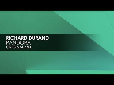 Richard Durand - Pandora - UCvYuEpgW5JEUuAy4sNzdDFQ