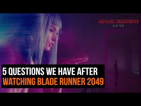 5 Questions We Have After Watching Blade Runner 2049 *SPOILERS* - UCk2ipH2l8RvLG0dr-rsBiZw