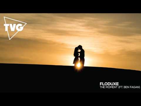 Floduxe ft. Ben Fagan - The Moment - UCxH0sQJKG6Aq9-vFIPnDZ2A