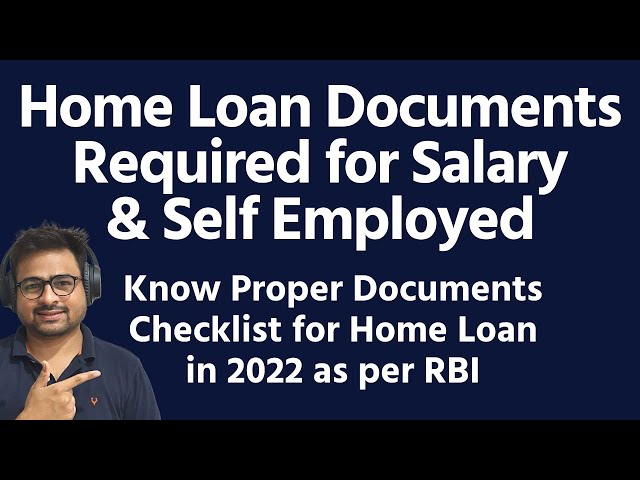What Documents Are Required for a Home Loan?