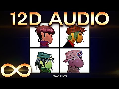 Gorillaz - Feel Good Inc. 🔊12D AUDIO🔊 (Multi-directional)