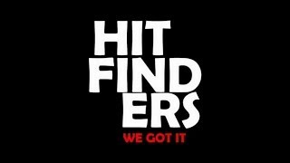 Hitfinders - We Got It (Federico Palma Remix)