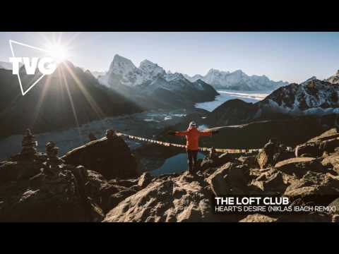 The Loft Club - Heart's Desire (Niklas Ibach Remix) - UCouV5on9oauLTYF-gYhziIQ