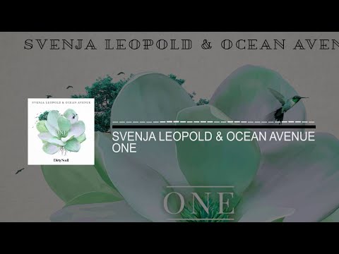 Svenja Leopold & Ocean Avenue - One - UCcpOuMFltSdNKhNCHkbgmig