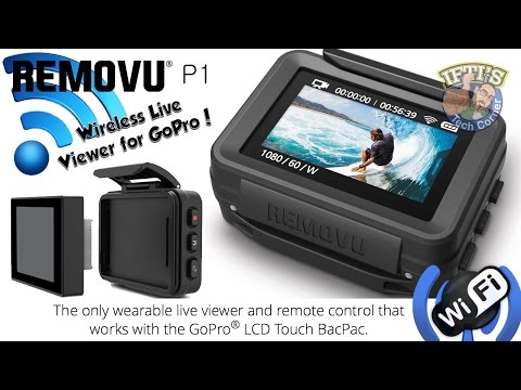 Removu P1 - GoPro LCD Touch BacPac Wireless Remote & Live View Screen : REVIEW - UC52mDuC03GCmiUFSSDUcf_g