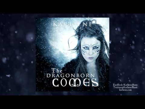 Karliene Reynolds - The Dragonborn Comes - Skyrim (2016 version)
