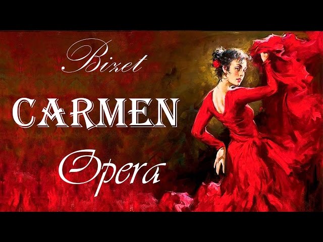 Carmen – An Opera in Music