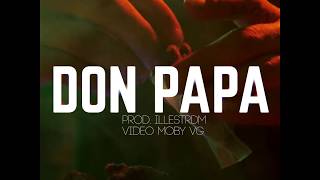 PANA - Don Papa (prod. ILLESTrdm)