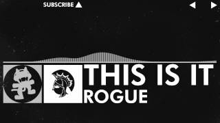 Rogue - This is it [Monstercat FREE Release]