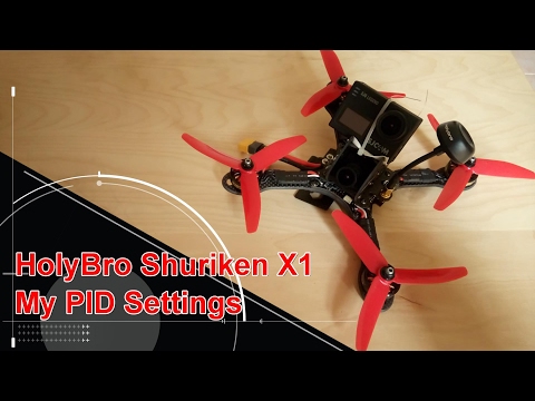 Holybro Shuriken X1 FPV Racing Drone PID Settings - UCsFctXdFnbeoKpLefdEloEQ