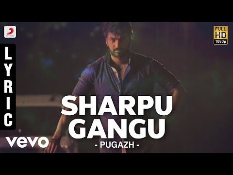 Pugazh - Sharpu Gangu Lyric | Jai, Surabhi | Vivek Siva, Mervin Solomon - UCTNtRdBAiZtHP9w7JinzfUg