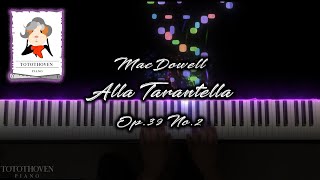 MacDowell - Alla Tarantella Etude Op.39 No.2 (맥도웰 - 알라 타란텔라 연습곡)