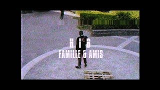 HIB (GS CLAN) - FAMILLE & AMIS clip officiel