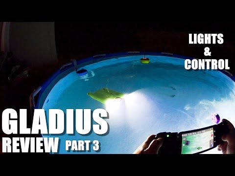 GLADIUS Submersible ROV Drone Review - Part 3 - Lights & Controls in the Pool  - UCVQWy-DTLpRqnuA17WZkjRQ