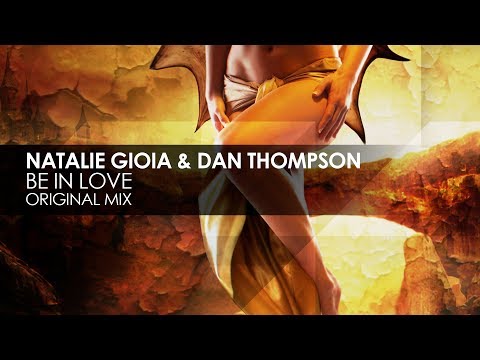 Natalie Gioia & Dan Thompson - Be In Love - UCvYuEpgW5JEUuAy4sNzdDFQ