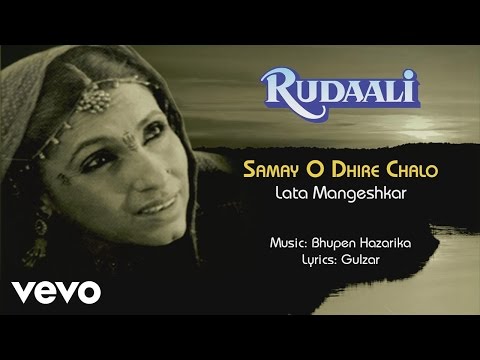 Samay O Dhire Chalo - Rudaali| Lata Mangeshkar | Official Audio Song - UC3MLnJtqc_phABBriLRhtgQ