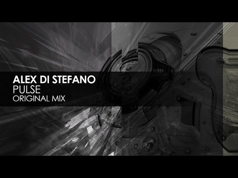 Alex Di Stefano - Pulse (Original Mix) - UCvYuEpgW5JEUuAy4sNzdDFQ