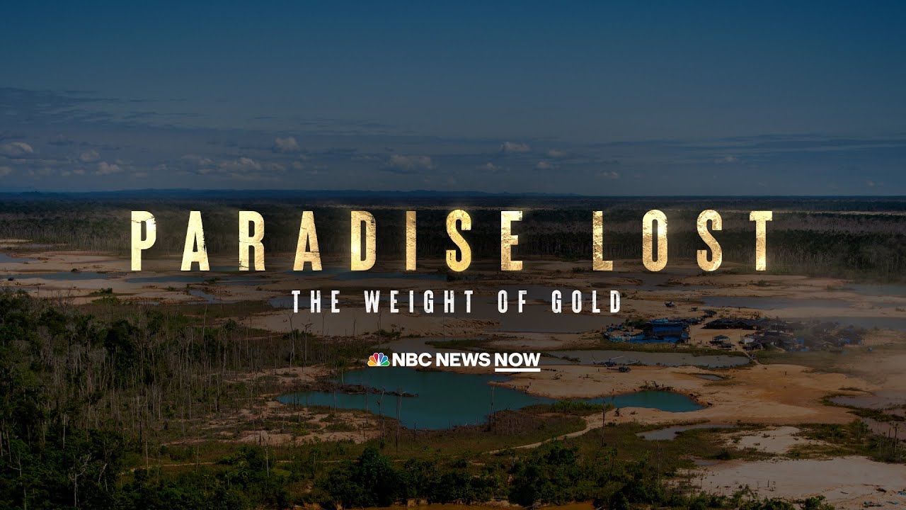 Paradise Lost: The Weight of Gold