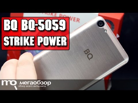 BQ BQ-5059 Strike Power обзор смартфона - UCrIAe-6StIHo6bikT0trNQw