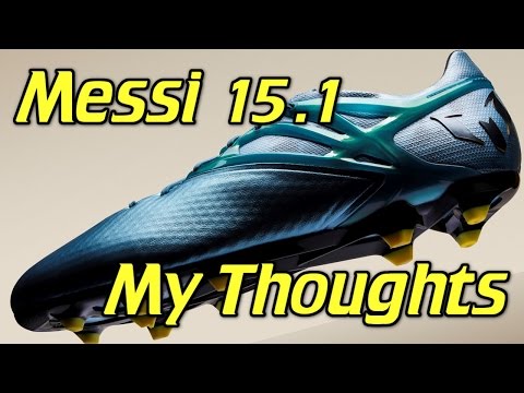 Adidas Messi 15.1 - My Thoughts - UCUU3lMXc6iDrQw4eZen8COQ