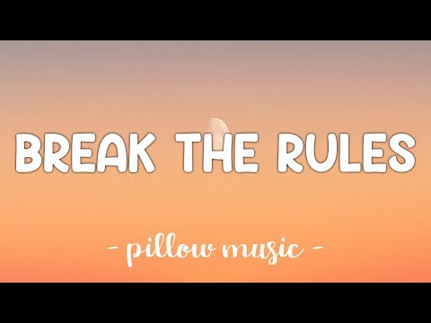 Break The Rules - Charli XCX (Lyrics) 🎵