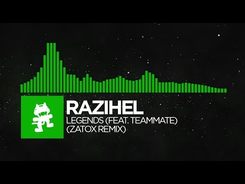 [Hard Dance] - Razihel - Legends (feat. TeamMate) (Zatox Remix) [Monstercat FREE Release] - UCJ6td3C9QlPO9O_J5dF4ZzA