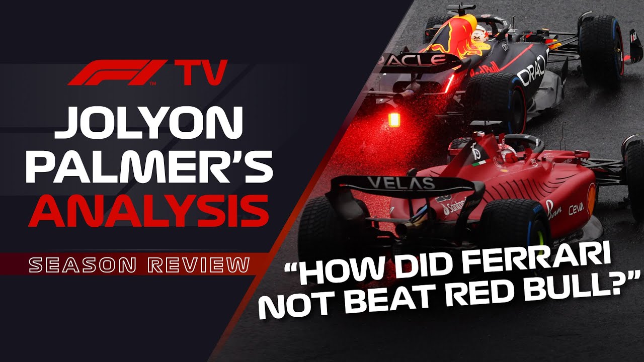 How Did Red Bull Defeat Ferrari? | Jolyon Palmer’s F1 TV Analysis | 2022 Formula 1 Season Review