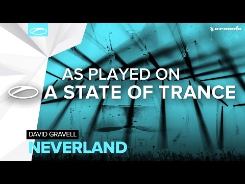 David Gravell - Neverland [A State Of Trance 794] - UCalCDSmZAYD73tqVZ4l8yJg