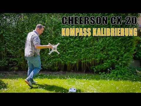 Cheerson CX-20 #05 - Kalibrierung Kompass - UCfV5mhM2jKIUGaz1HQqwx7A