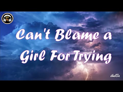 Sabrina Carpenter - Can't Blame a Girl for Trying Lyrics
