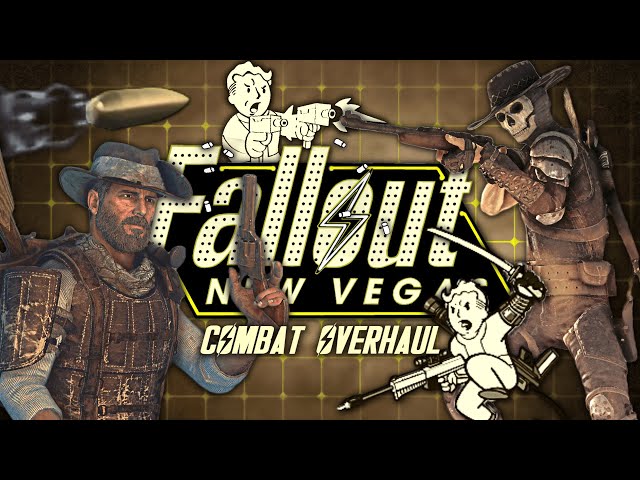 Top 13 Best Fallout: New Vegas Combat Overhaul Mods