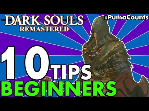 Top 10 Tips and Tricks for Dark Souls 1 Remastered (for Beginners/Starters/Noobs) #PumaCounts - UCbbwieYl0WBCPsXB9uKvVUA