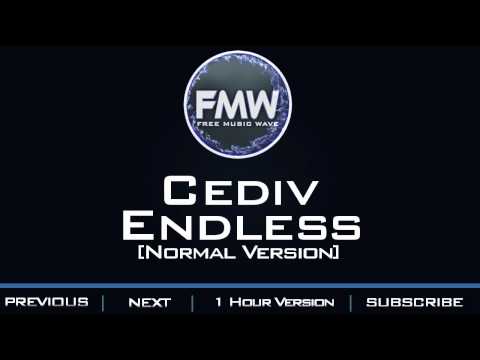 Cediv - Endless - UC4wUSUO1aZ_NyibCqIjpt0g