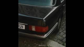 Donat - Run (prod by beatsbykush)
