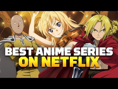 10 Best Netflix Anime Series - UCKy1dAqELo0zrOtPkf0eTMw