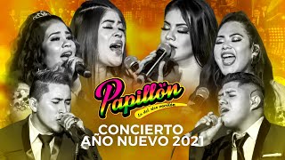 Papillón - Bienvenido Año Nuevo 2021 (Concierto Virtual - Latina TV)