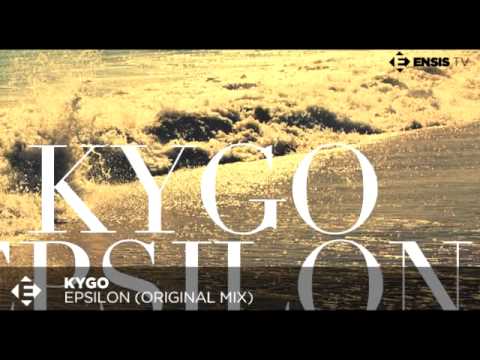 Kygo - Epsilon (Original Mix)