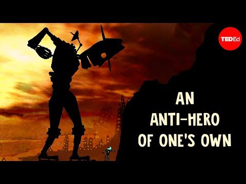 An anti-hero of one's own - Tim Adams - UCsooa4yRKGN_zEE8iknghZA