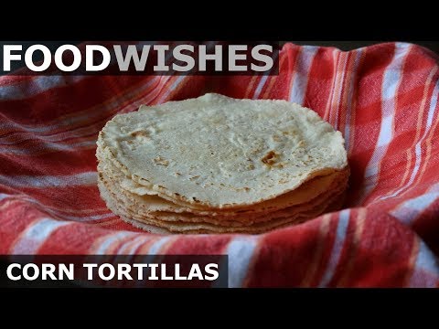 How to Make Corn Tortillas - Food Wishes - UCRIZtPl9nb9RiXc9btSTQNw