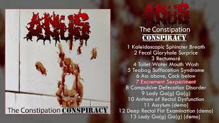Anüs - The Constipation Conspiracy FULL ALBUM (2018 / 2016 - Slamming Groovy Goregrind)