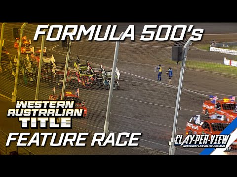 Formula 500's | Western Australian Title 2024/25 - Perth - 15th Feb 2025 | Clay-Per-View - dirt track racing video image