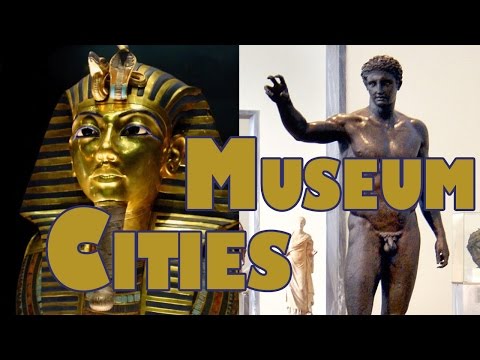 Top 10 Best Museum Cities - UCaWd5_7JhbQBe4dknZhsHJg