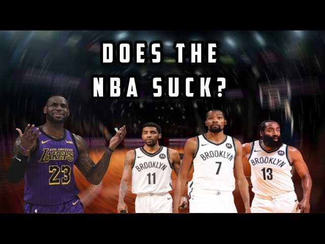 Why the NBA Sucks